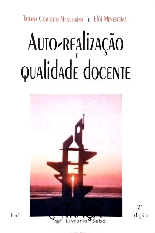 Auto-Realização E Qualidade Docente