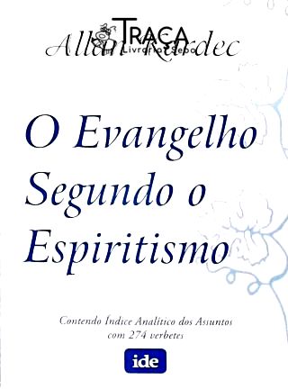 O Evangelho Segundo o Espiritismo