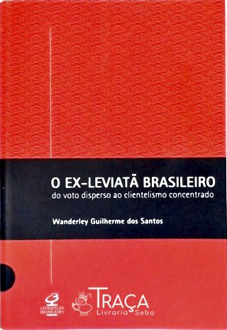 O Ex-Leviatã Brasileiro