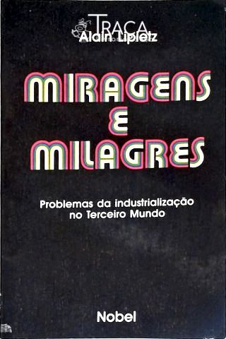Miragens e Milagres