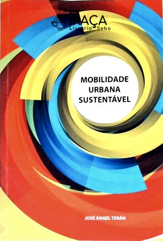 Mobilidade Urbana Sustentável