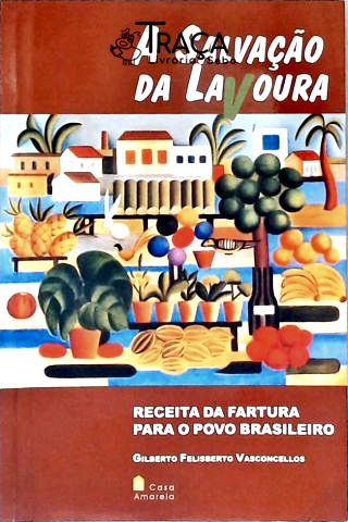 A Salvação da Lavoura