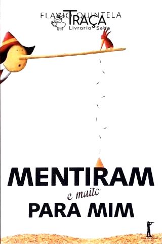 Mentiram E Muito Para Mim