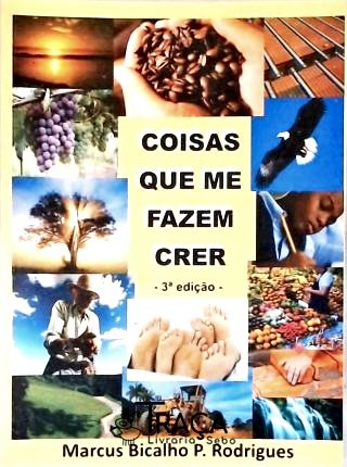 Coisas Que Me Fazem Crer