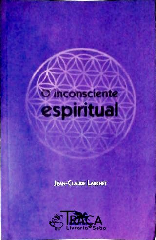O Inconsciente Espiritual