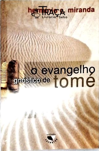 O Evangelho Gnóstico de Tomé