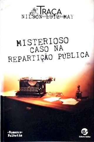 Misterioso Caso Na Repartição Pública