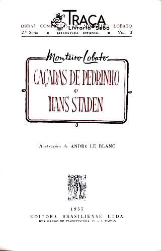 Caçadas de Pedrinho e Hans Staden
