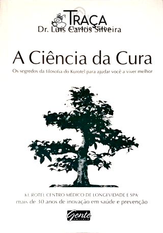 A Ciência Da Cura