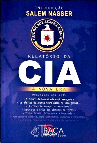 Relatório da CIA: A Nova Era