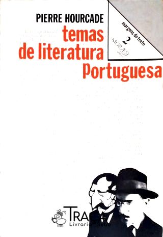 Temas da Literatura Portuguesa
