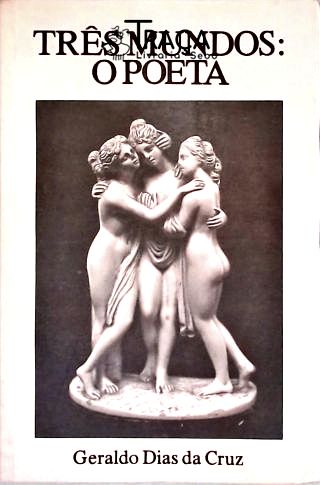 Três Mundos: O Poeta