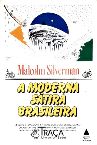 A Moderna Sátira Brasileira