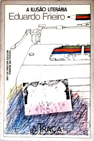 A Ilusão Literária