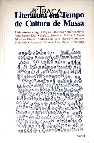 Literatura em Tempo de Cultura de Massa