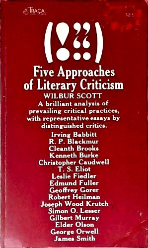 Five Approaches In Literary Criticism