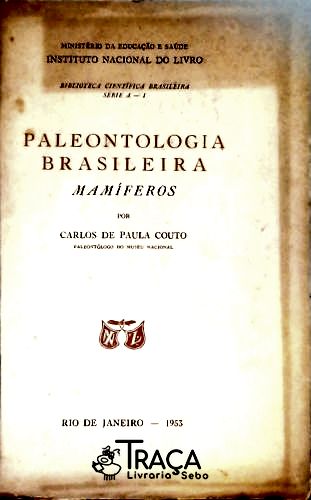 Paleontologia Brasileira: Mamíferos