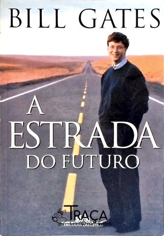 A Estrada Do Futuro