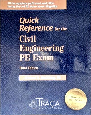 Quick Reference for the Civil Engineering PE Exam