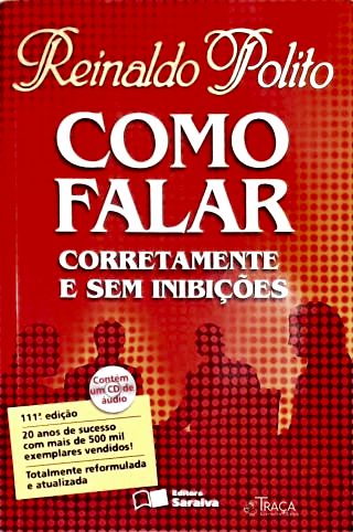 Como Falar Corretamente e sem Inibições (inclui Cd)
