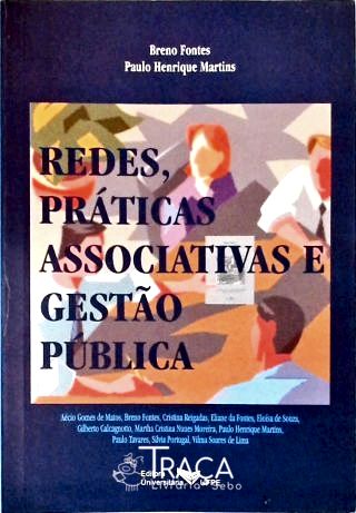 Redes Práticas Associativas e Gestão Pública