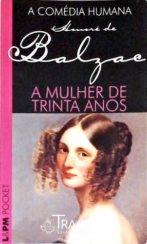 A Mulher De Trinta Anos
