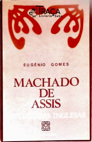 Machado De Assis: Influências Inglesas