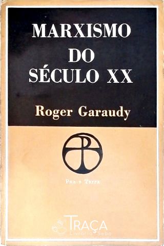 O Marxismo Do Século Xx