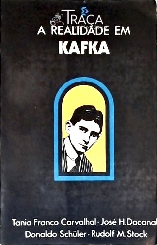A Realidade Em Kafka