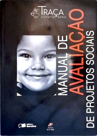 Manual De Avaliação De Projetos Sociais