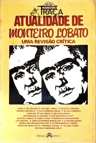 Atualidade De Monteiro Lobato