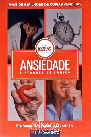 Ansiedade E Ataques De Pânico