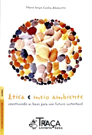 Ética E Meio Ambiente