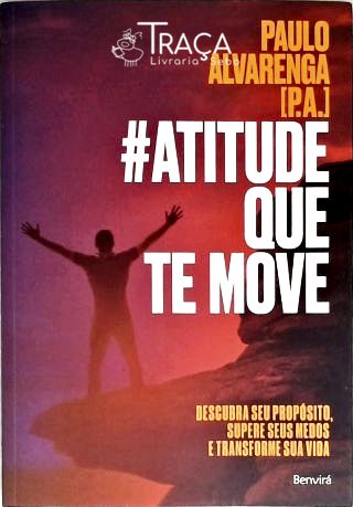 #Atitude Que Te Move