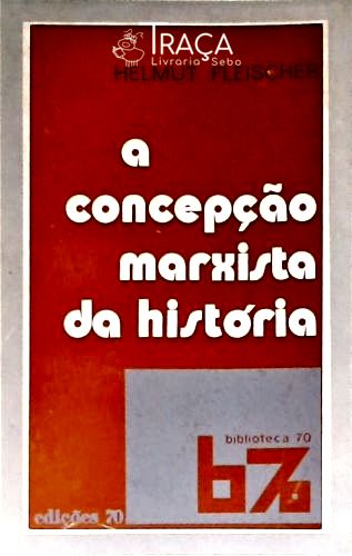 Concepção Marxista Da História