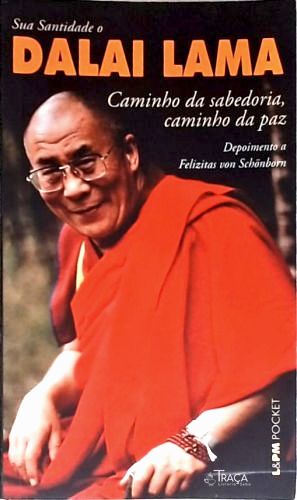 Caminho da Sabedoria, Caminho da Paz
