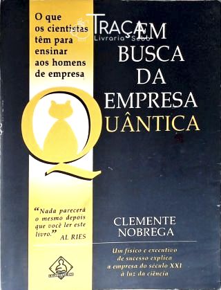 Em Busca da Empresa Quântica