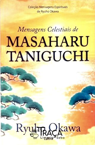 Mensagens Celestiais de Masaharu Taniguchi