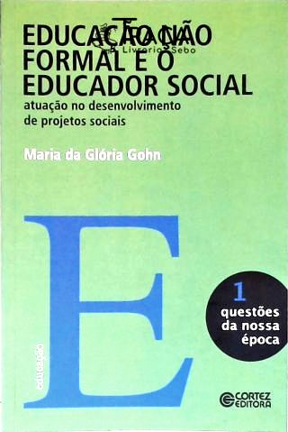 Educação Não Formal E O Educador Social