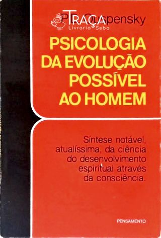 Psicologia Da Evolução Possível Ao Homem