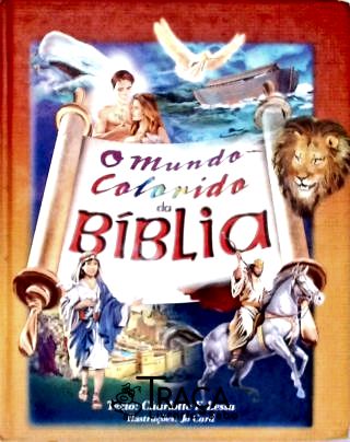 O Mundo Colorido Da Bíblia