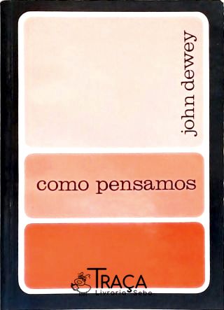 Como Pensamos