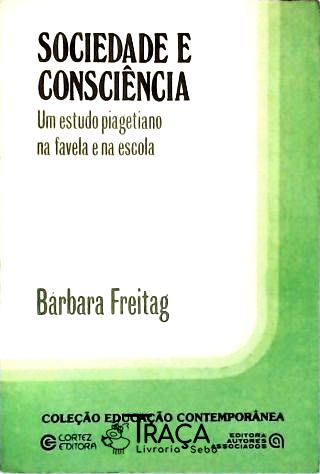 Sociedade e Consciência