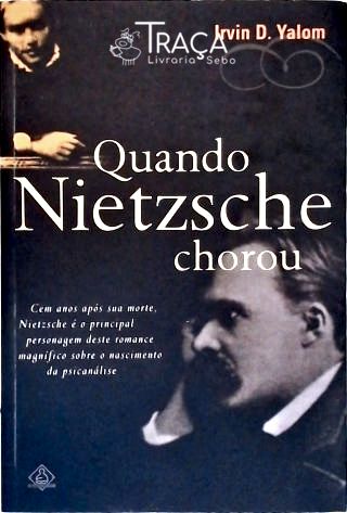 Quando Nietzsche Chorou