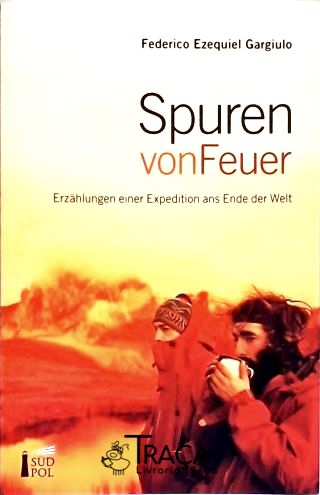 Spuren von Feuer
