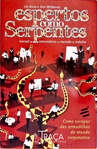 Espertos Como Serpentes