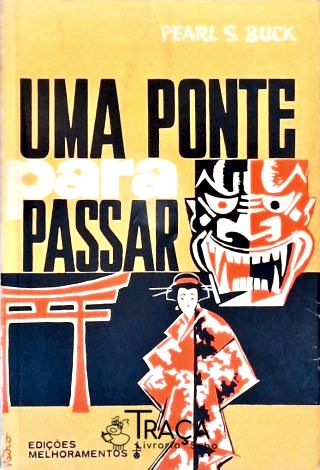 Uma Ponte Para Passar