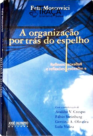 Organização por Trás do Espelho