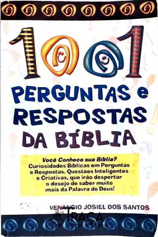 101 Perguntas e Respostas Sobre a Bíblia