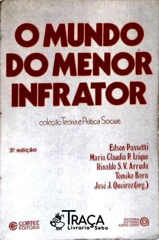 O Mundo Do Menor Infrator (1987)